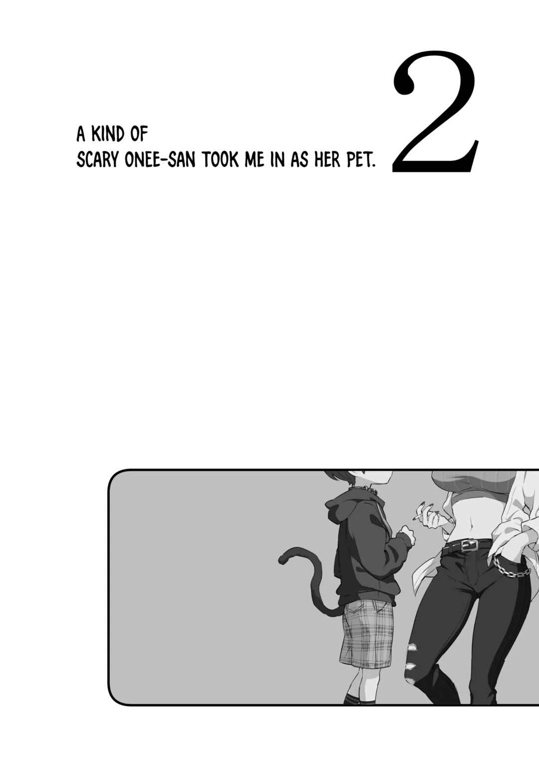 Chotto Kowai Onee-san ni Katte morau Koto ni Narimashita Chapter 2: A Kind of Scary Onee-san Took Me in as Her Pet 2 - Page 5