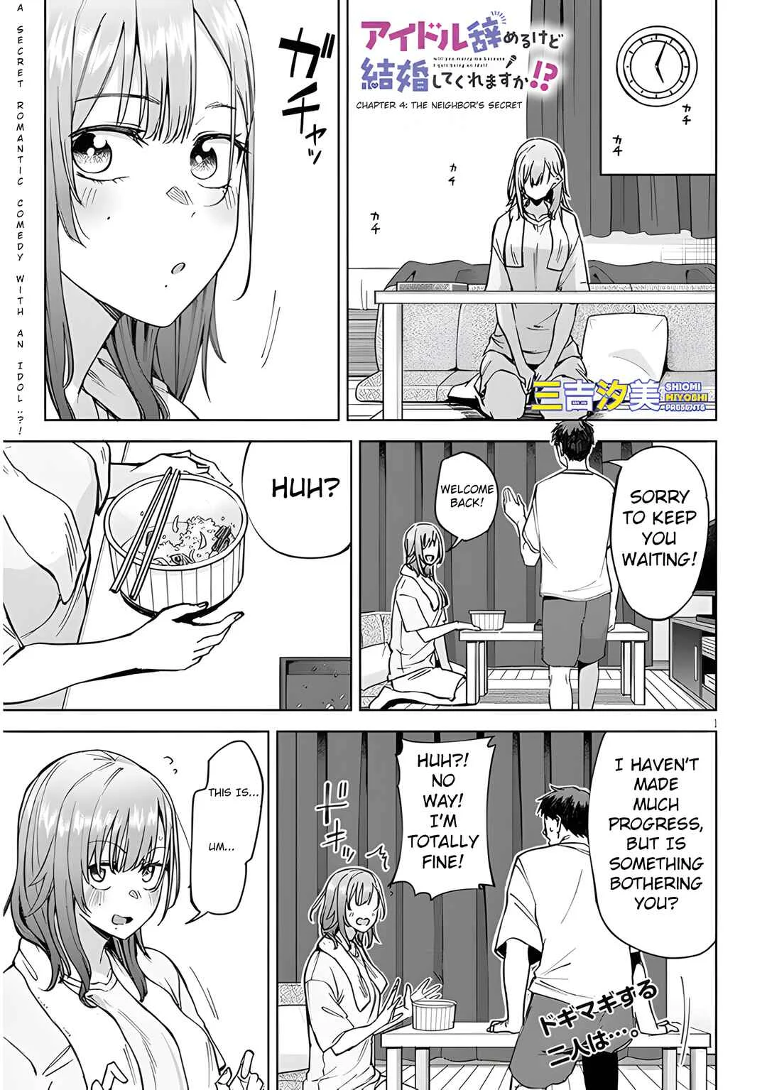 Idol Yameru kedo Kekkon Shitekuremasu ka!? Chapter 4.1: The Neighbor's Secret Pt. 1 - Page 1