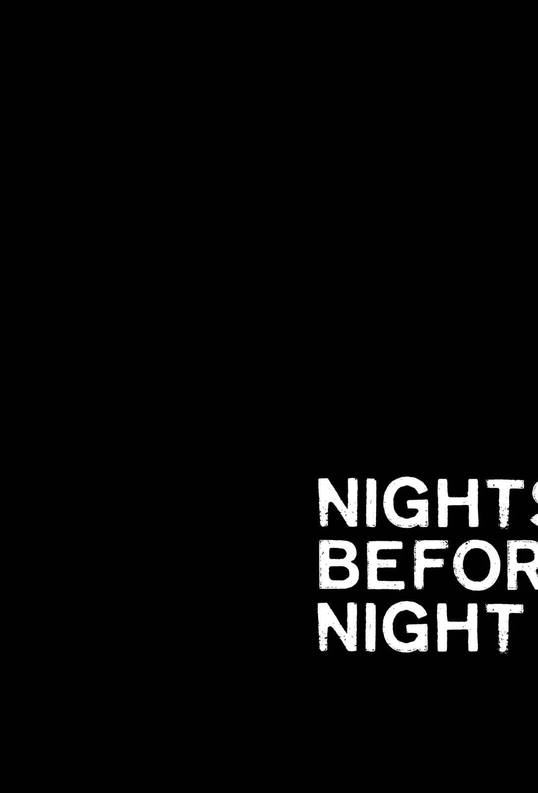 Nights Before Night Chapter 3 - Page 7