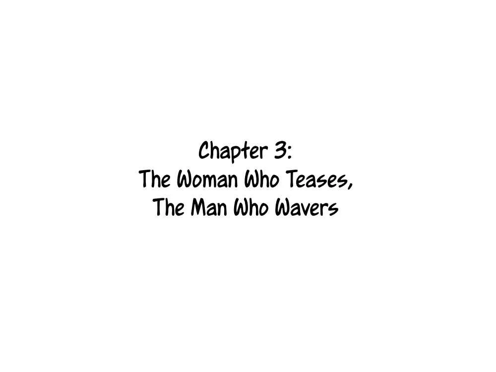 Seitenkango, Shinyuu to ～Aibou Hen～ Chapter 3: The woman who teases, The Man who wavers - Page 1