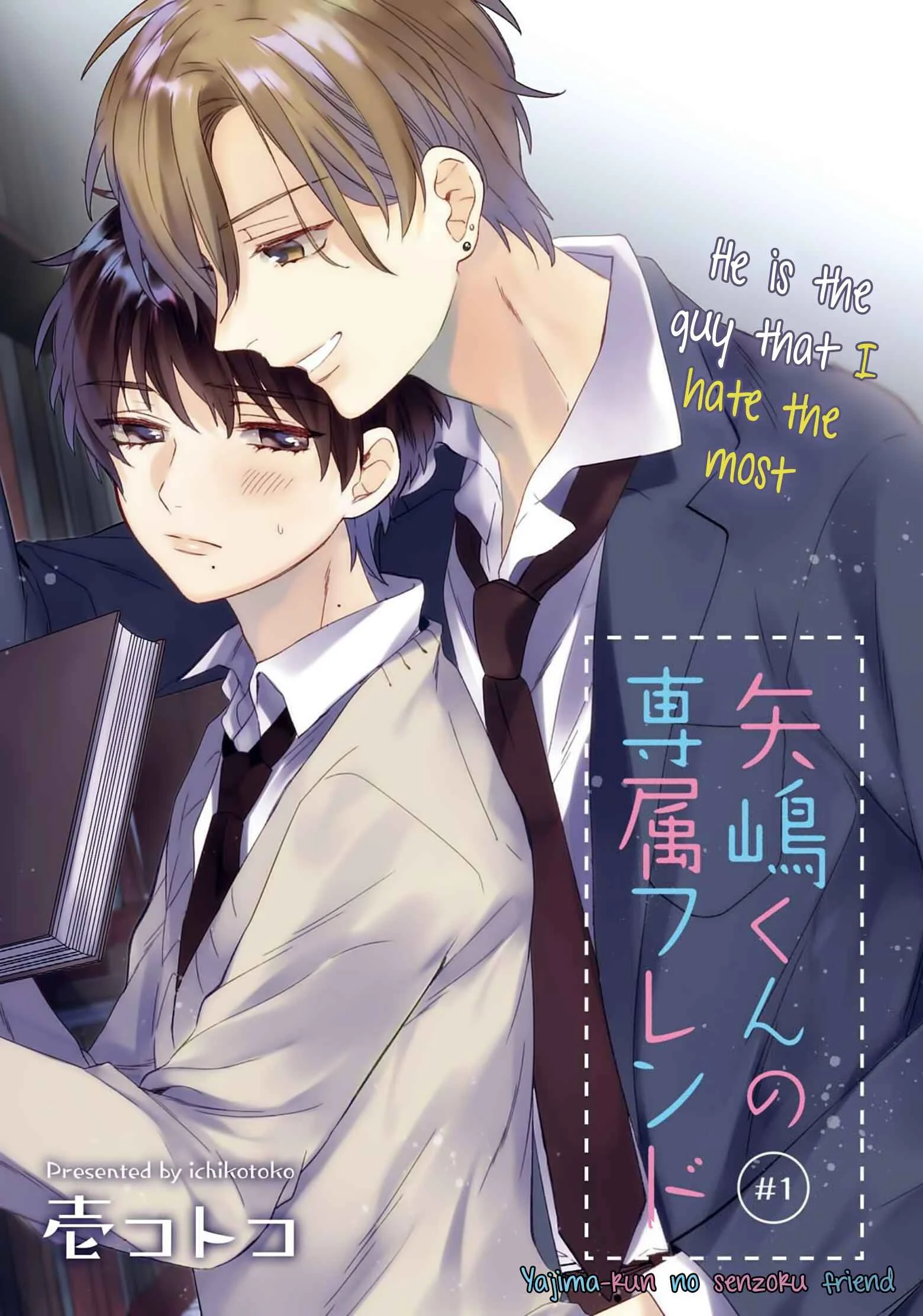Yajima-kun no Senzoku Friend Chapter 1 - Page 1