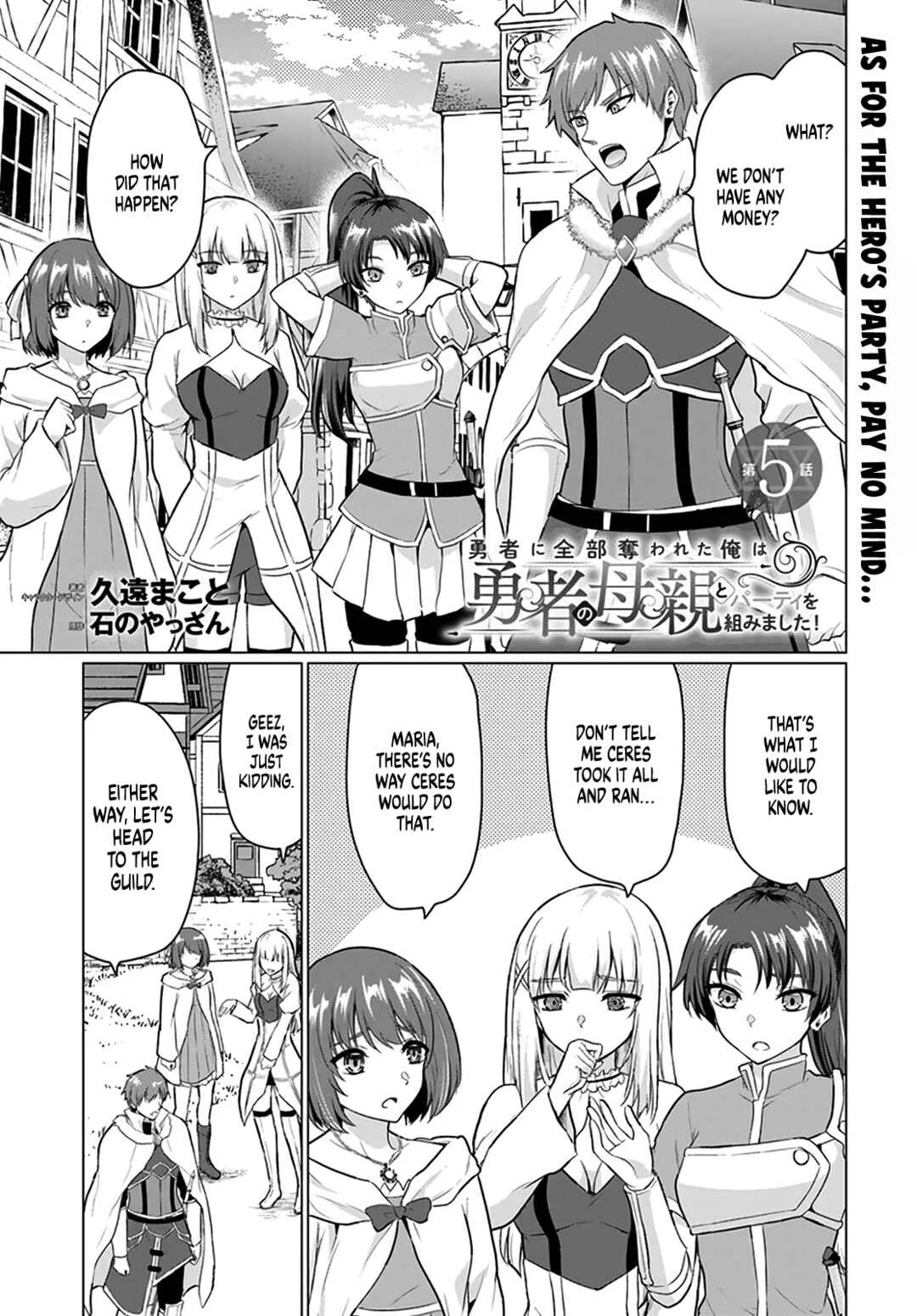 Yuusha ni Zenbu Ubawareta Ore wa Yuusha no Hahaoya to Party wo Kumimashita! Chapter 5: As For The Hero's Party, Pay No Mind... - Page 2