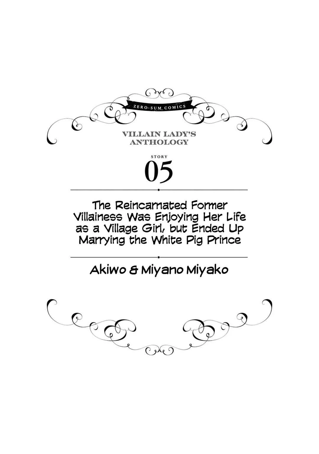 Akuyaku Reijou desu ga, Shiawase ni Natte Misemasu wa! - Anthology Comic Chapter 5: The Reincarnated Former Villainess Was Enjoying Her Life as a Village Girl, but Ended Up Marrying the White Pig Prince - Page 2