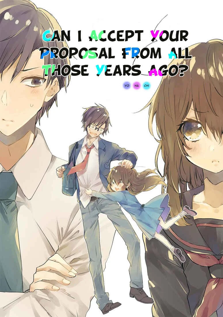 Can I Accept Your Proposal From All Those Years Ago? Chapter 1 - Page 1