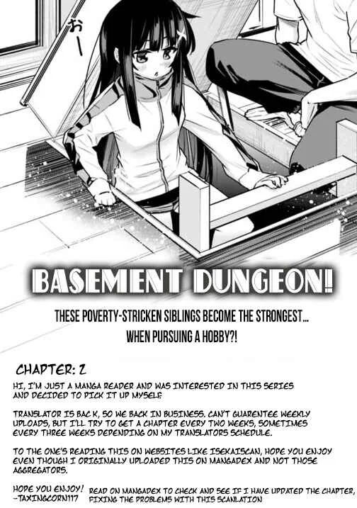 Chikashitsu Dungeon: Binbou Kyoudai wa Goraku wo Motomete Saikyou e Chapter 2: A Sudden Dungeon Encounter - Page 1