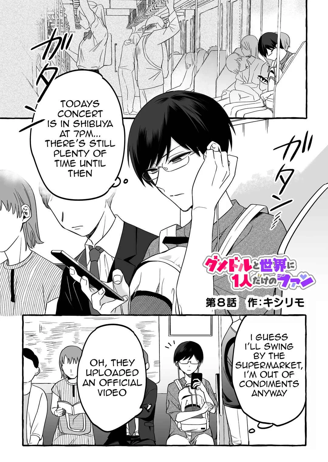 Damedol to Sekai ni 1-nin dake no Fan Chapter 8: Caution - Page 1
