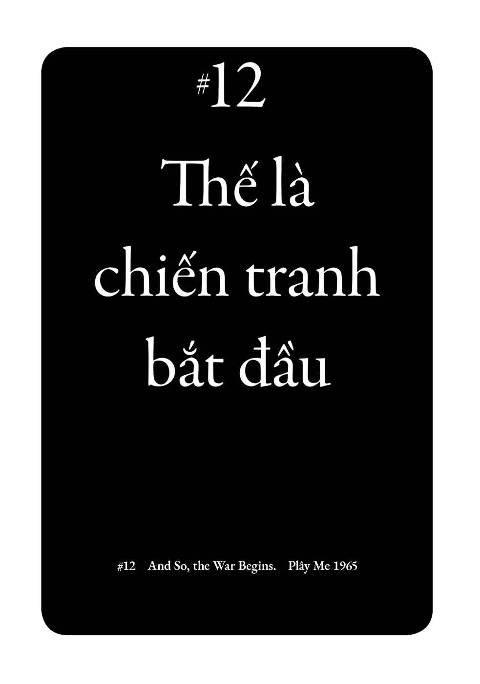 Dien Bien Phu Chapter 12: And So, the War Begins. - Page 1