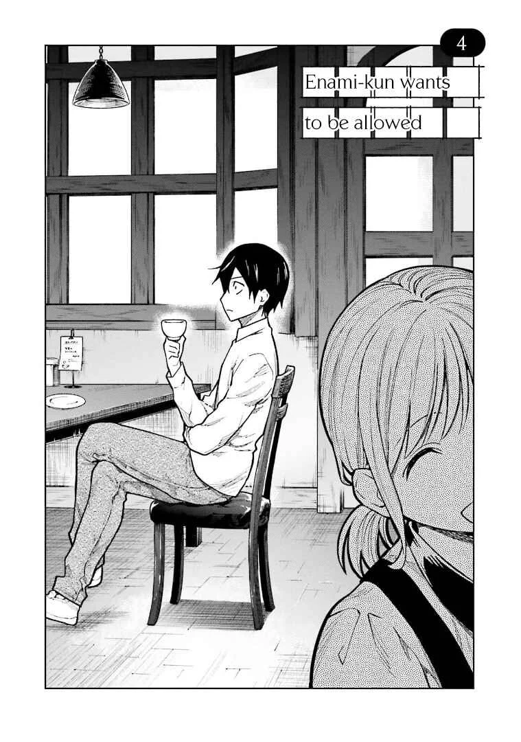 Enami-kun wa Ikiru no ga tsurai Chapter 4: Enami-kun wants to be allowed - Page 1