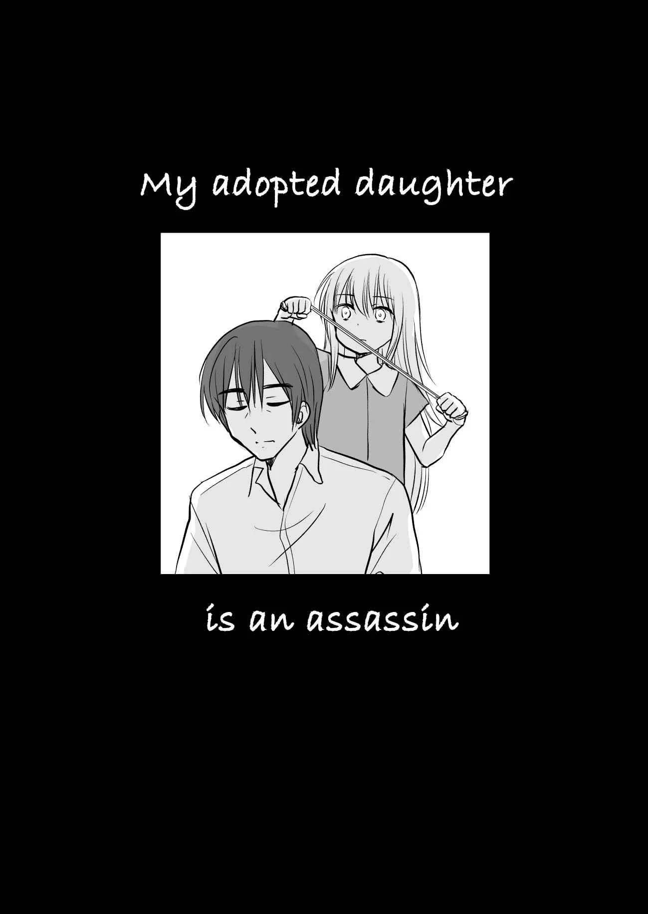 Hikitotta Musume ga Asashindatta Chapter 1.1: Assassination, Advance Notice of Assassination - Page 1