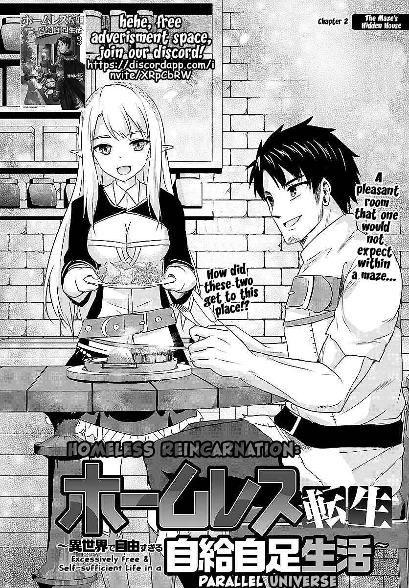 Homeless Tensei: Isekai de Jiyuusugiru Jikyuujisoku Seikatsu Chapter 2.1: The Maze’s Hidden House - Page 2