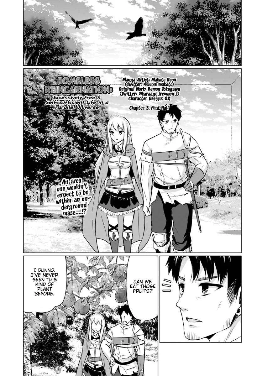 Homeless Tensei: Isekai de Jiyuusugiru Jikyuujisoku Seikatsu Chapter 3.1: First Half - Page 1