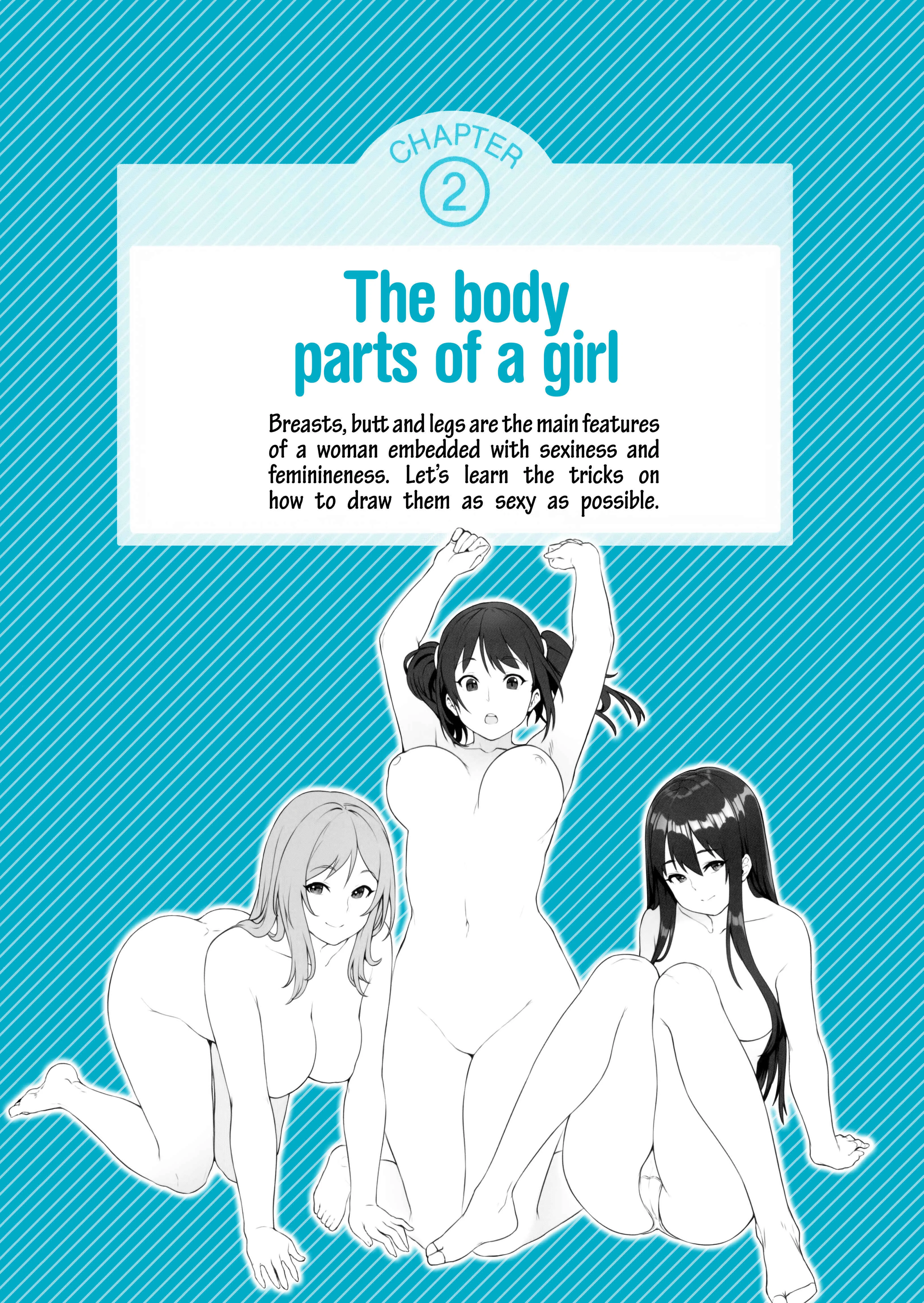 How to Draw a (Slightly) Sexy Girl Chapter 2: The Body Parts of A Girl. - Page 1