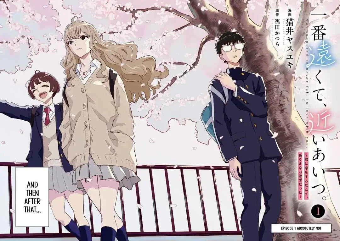 Ichiban Tookute, Chikai Aitsu. ~Kimi ni Koi o Suru nante, Arienai Hazu Datta~ Chapter 1: Absolutely Not  - Page 2