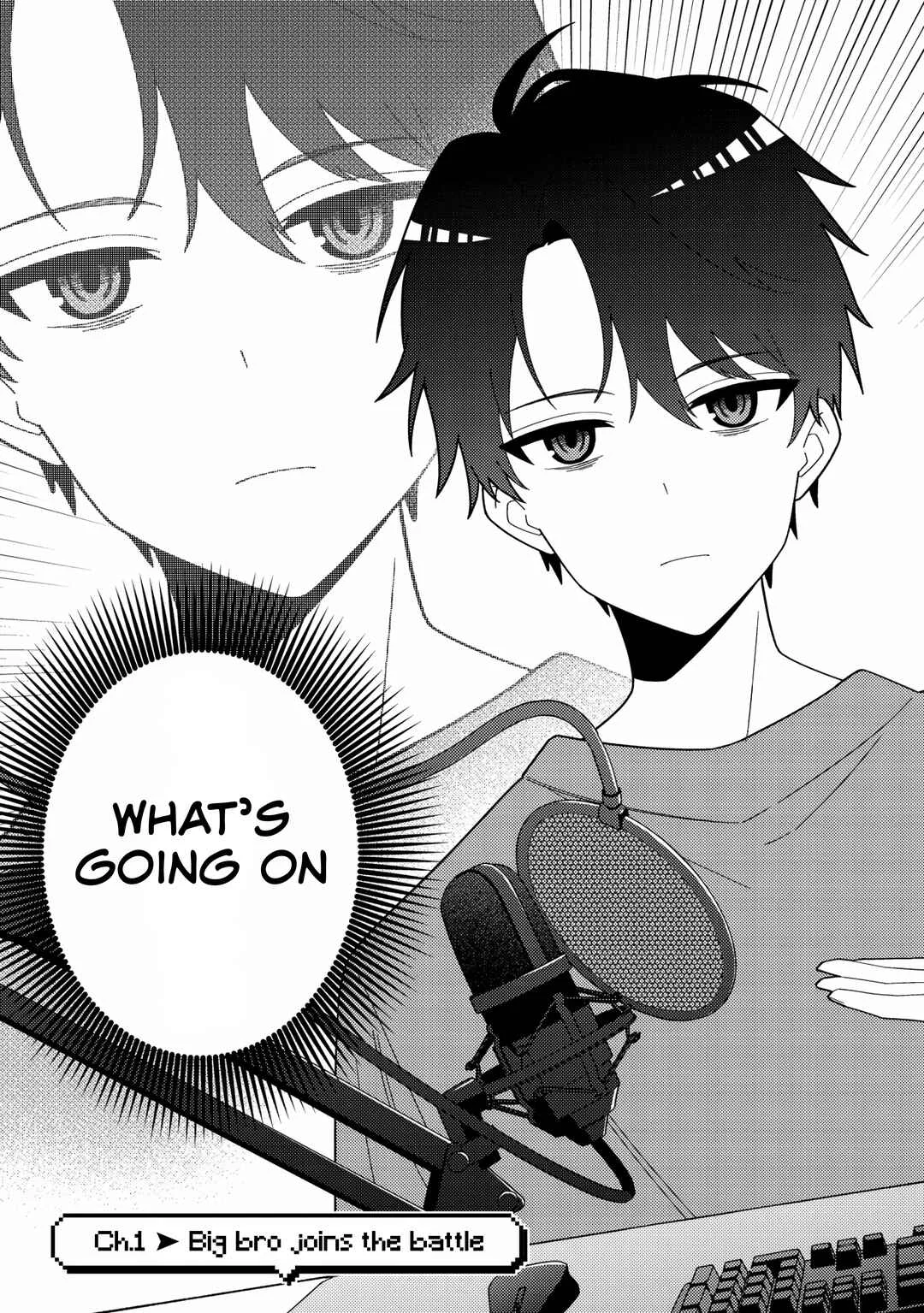 Imouto no Haishin ni Hairikondara VTuber Atsukai Sareta Ken Chapter 1: Big bro joins the battle - Page 4