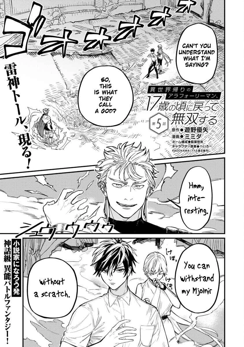 Isekai-gaeri no Arafoo Riiman, 17-sai no Koro ni Modotte Musou Suru Chapter 5 - Page 5
