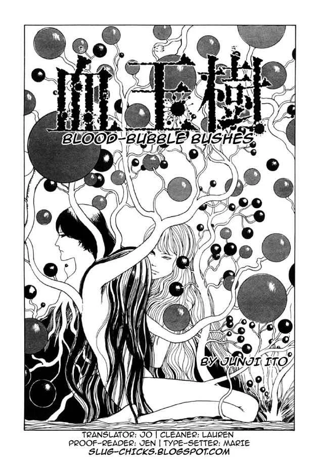 Junji Ito Horror Manga Collection Chapter 1: Blood-bubble Bushes - Page 1