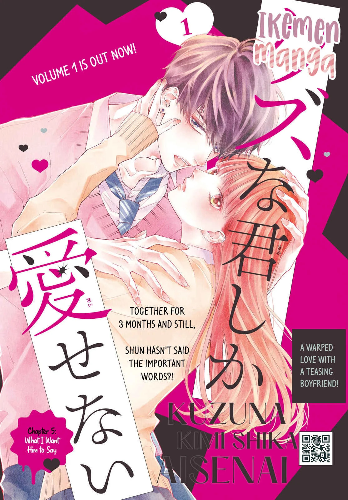 Kuzuna Kimi Shika Aisenai Chapter 5: What I Want Him to Say - Page 1