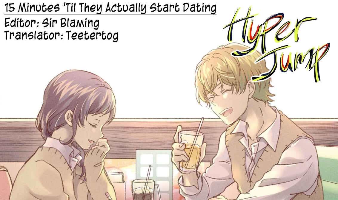 Maji de Tsukiau 15-fun Mae Chapter 3: 15 Minutes Before We Seriously Distance Ourselves - Page 6