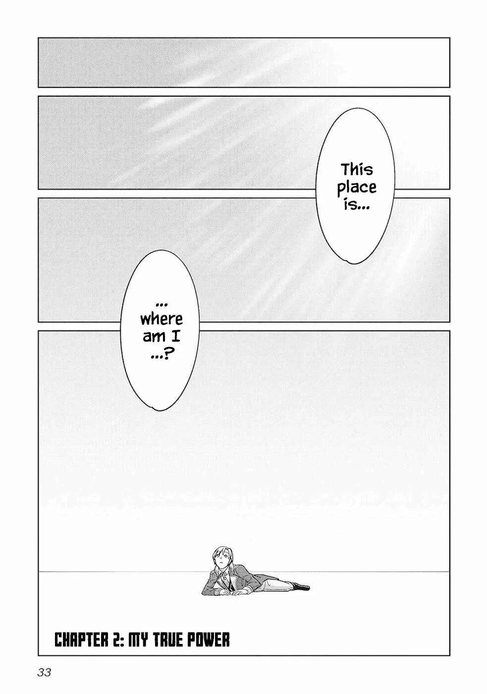 Mizu shika Denai Shingu [Cup] o Sazukatta Boku wa, Fumou no Ryouchi de Suki ni Ikiru koto ni Shimashita Chapter 2: [My True Power] - Page 1