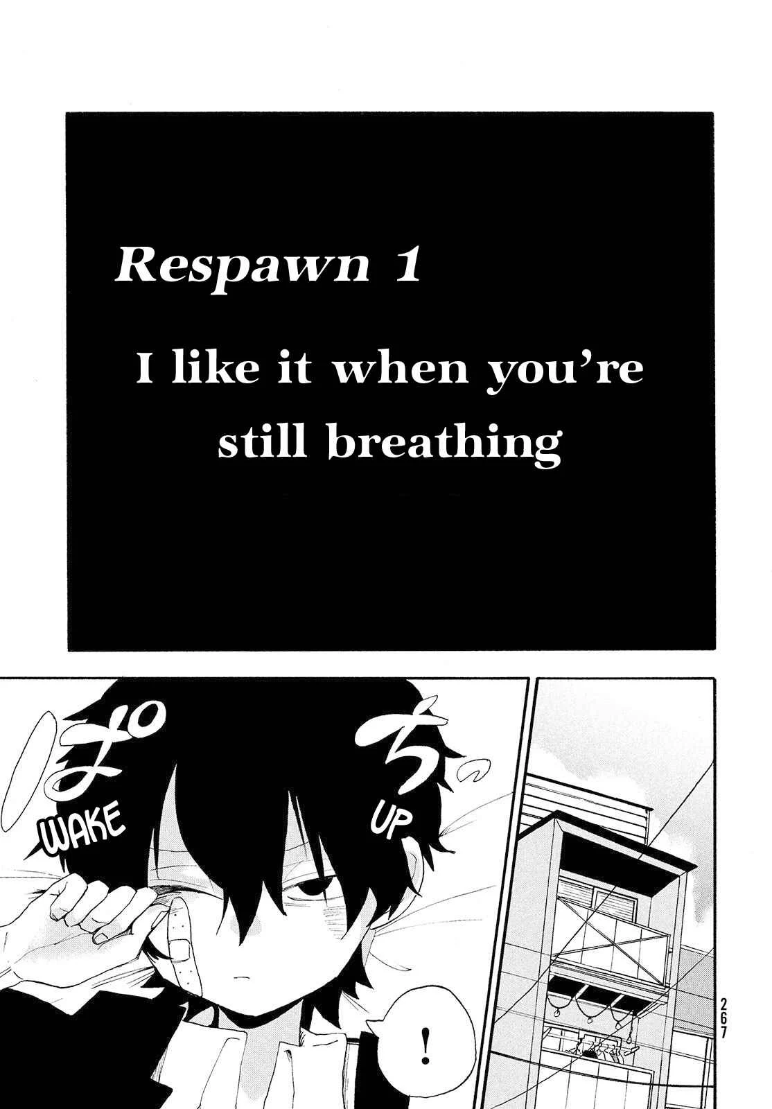 Odoru Respawn Chapter 1: I like it when you're still breathing - Page 5