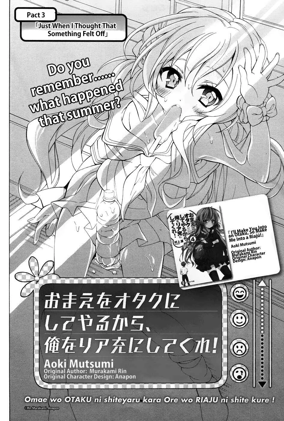 Omae o Otaku ni Shiteyaru kara, Ore o Riajuu ni Shitekure! Chapter 3: Just When I thought That Something Felt Off - Page 4