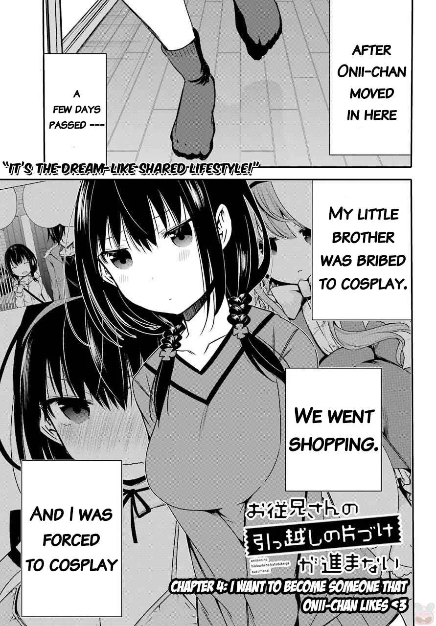 Oniisan no Hikkoshi no Katazuke ga Susumanai Chapter 4: I want to become someone that onii-chan likes <3 - Page 1