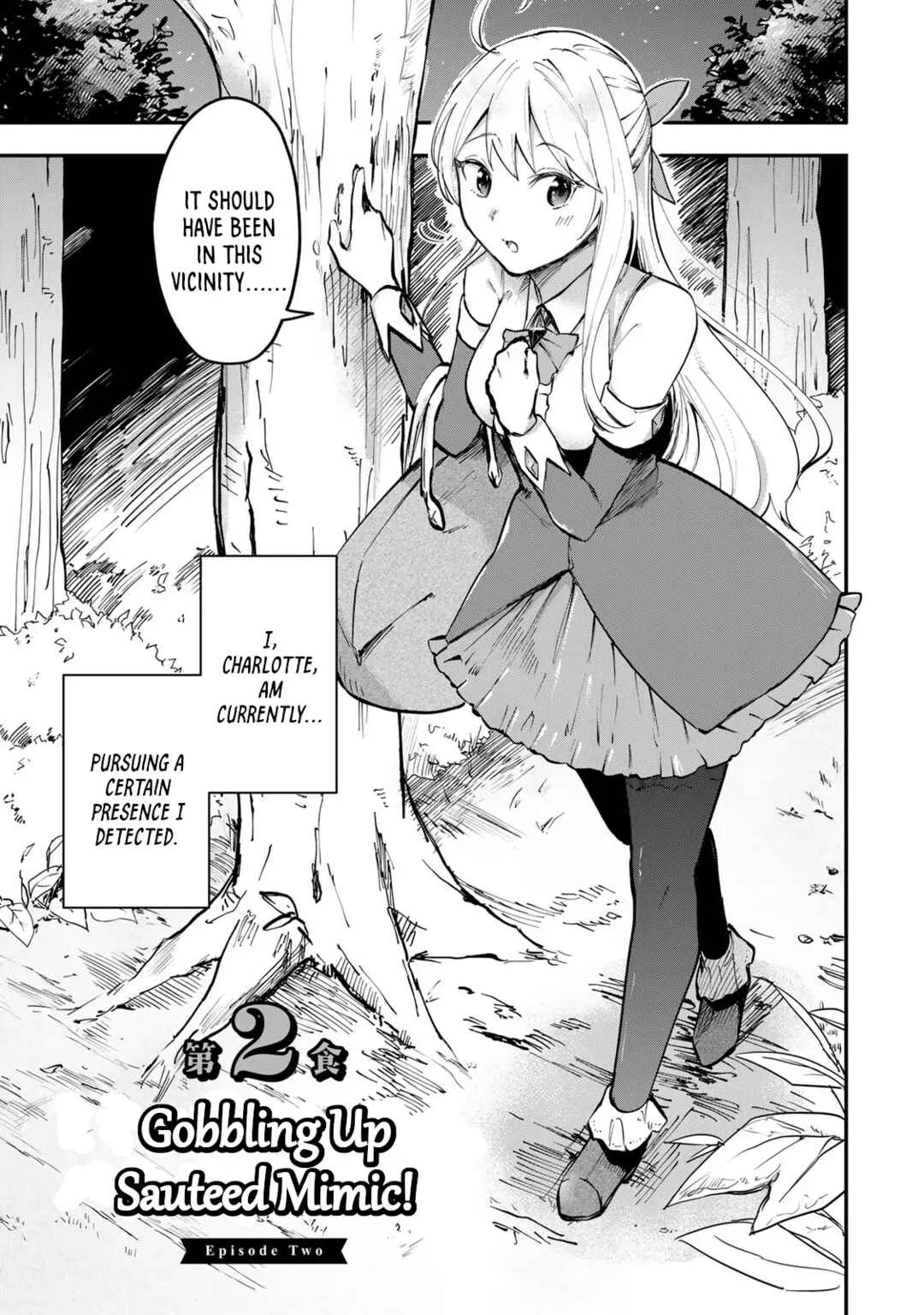 [Pakupaku desu wa] Tsuihou Sareta Ojou-sama no "Monster o Taberu Hodo Tsuyoku Naru" Skill wa, 1-shoku de 1 Level Up Suru Zendai Mimon no Saikyou Skill deshita. 3-nichi de Jinrui Saikyou ni Narimashita wa! Chapter 2: Gobbling Up Sauteed Mimic! - Page 1