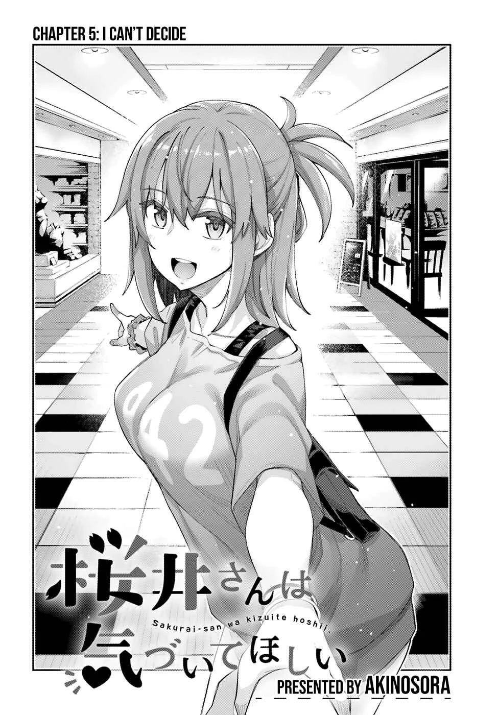 Sakurai-san wa Kizuite Hoshii Chapter 5: I Can't Decide - Page 5