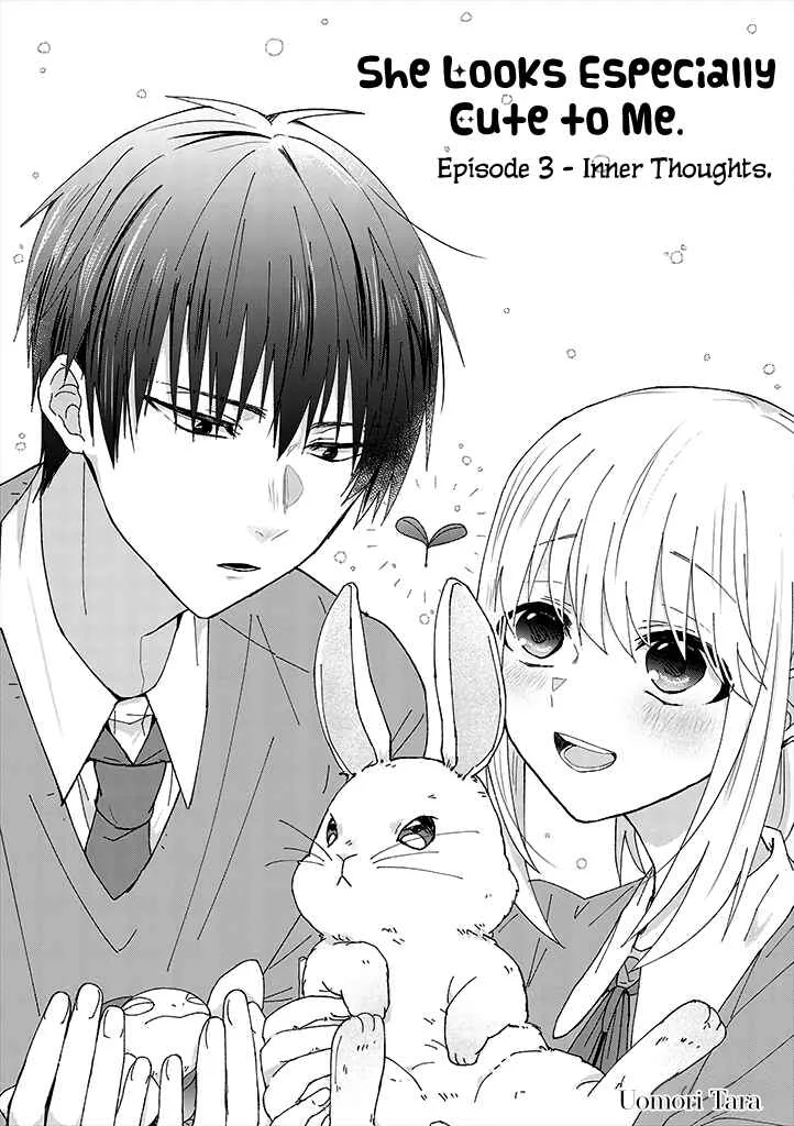 She Looks Especially Cute to Me Chapter 3: Inner Thoughts - Page 5