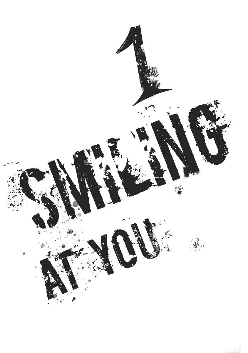 Smiley Chapter 1: Smiling at you - Page 6