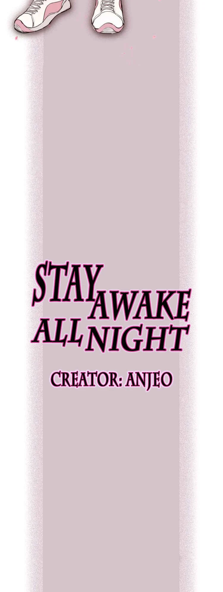 Stay Awake All Night Chapter 0: Character Introduction - Page 7