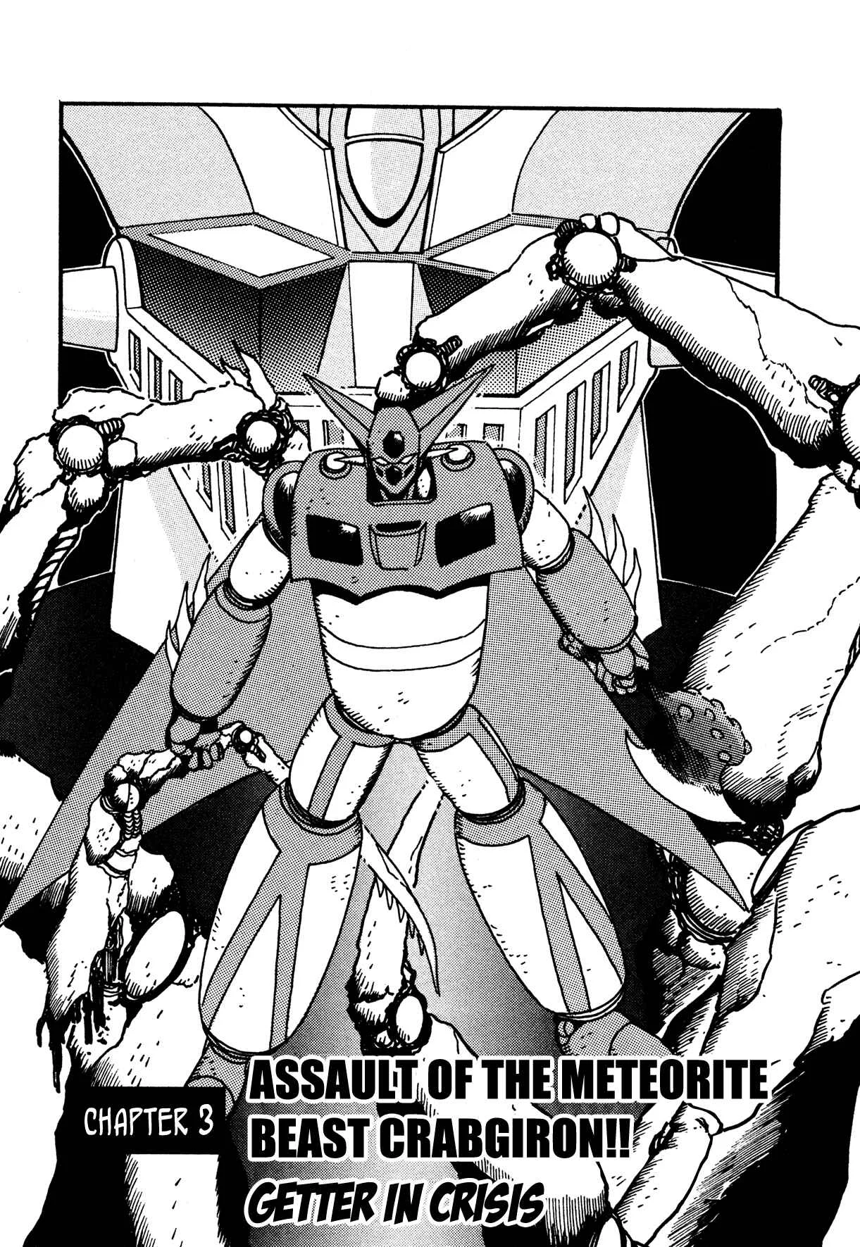 Super Robot Retsuden Chapter 3: Assault of the Meteorite Beast Crabgiron!! Getter In Crisis - Page 1
