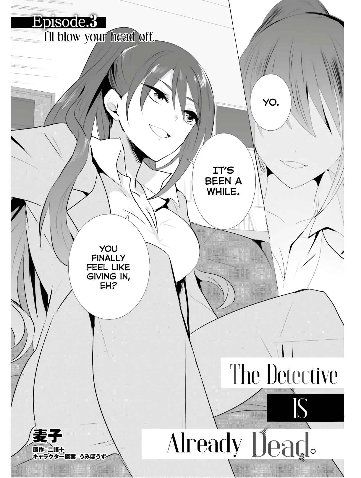 Tantei wa Mou, Shindeiru Chapter 3: I'll blow your head off - Page 2