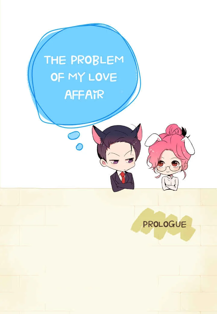 The Problem of My Love Affair Chapter 0: Prologue - Page 2