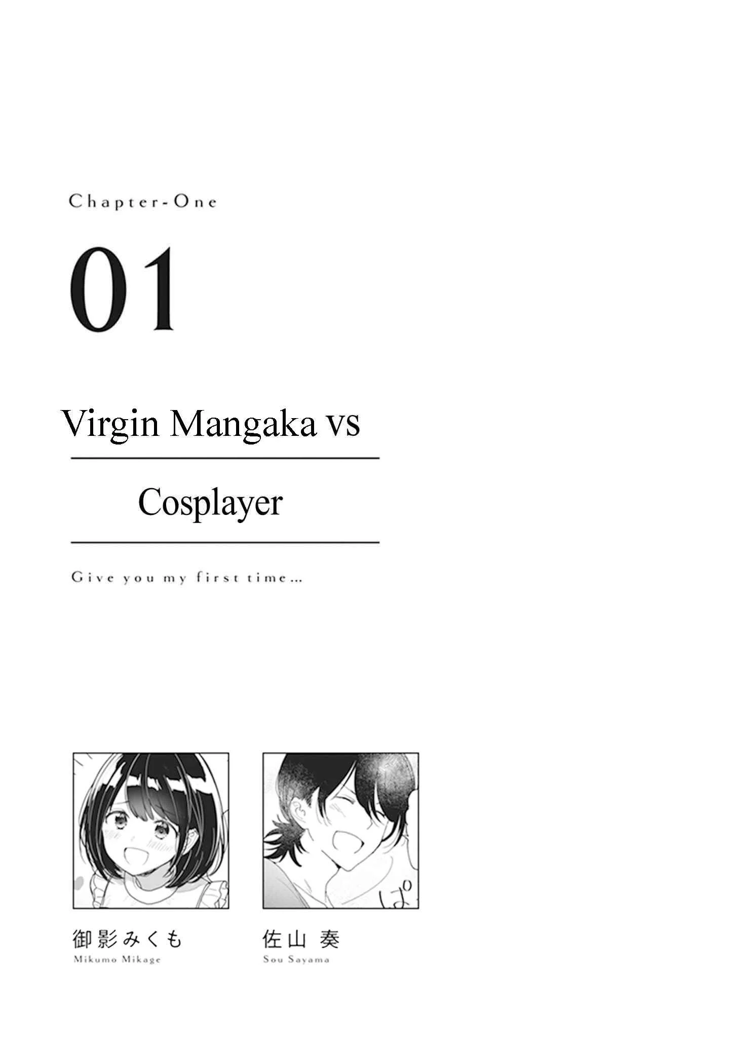Watashi no Hajimete, Kimi ni Agemasu Chapter 1: Mangaka vs. Cosplayer - Page 2