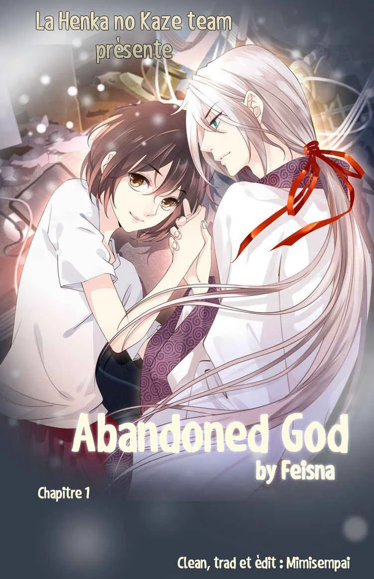 Abandoned god Chapitre 1: Un homme qui se proclamait dieu - Page 1
