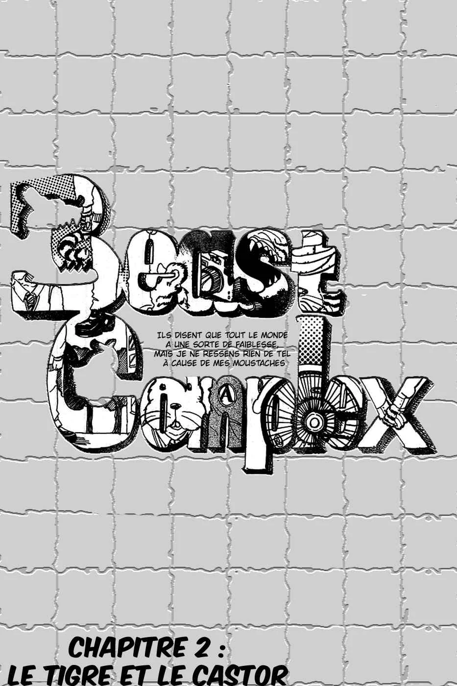 BEAST COMPLEX Chapitre 2: le tigre et le castor - Page 3