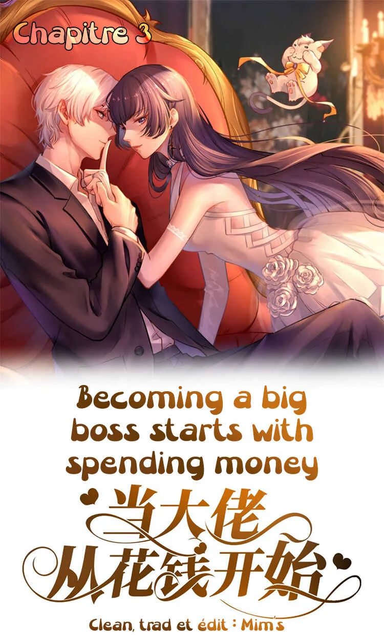 Becoming a Big Boss Starts With Spending Money Chapitre 3 - Page 1