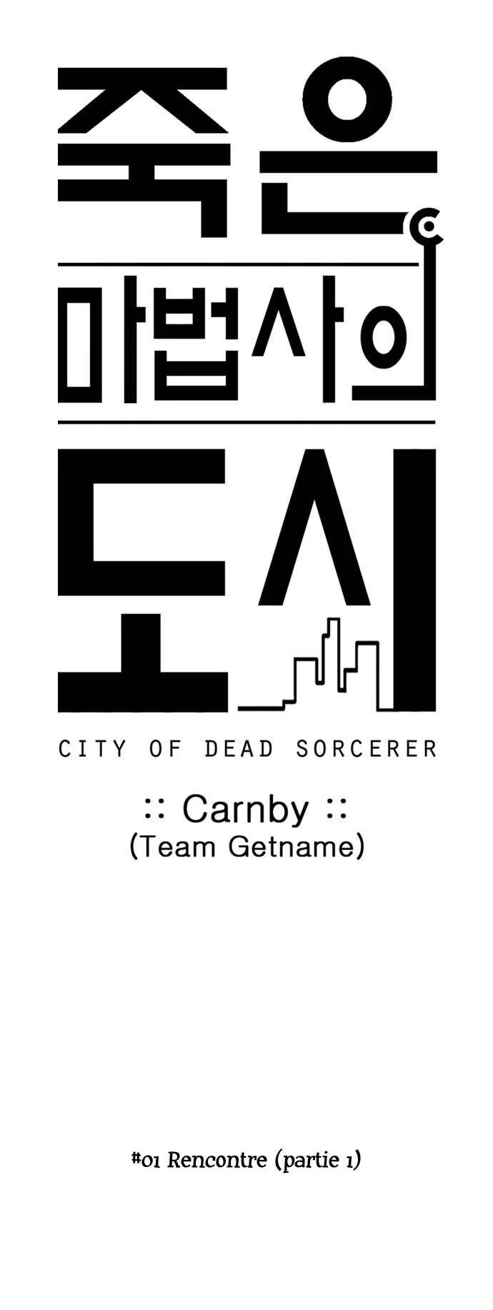 City of the Dead Sorcerer Chapitre 1: Rencontre (1) - Page 17