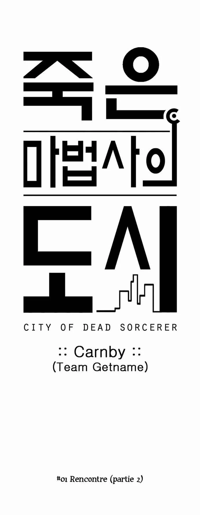 City of the Dead Sorcerer Chapitre 2: Rencontre (2) - Page 36