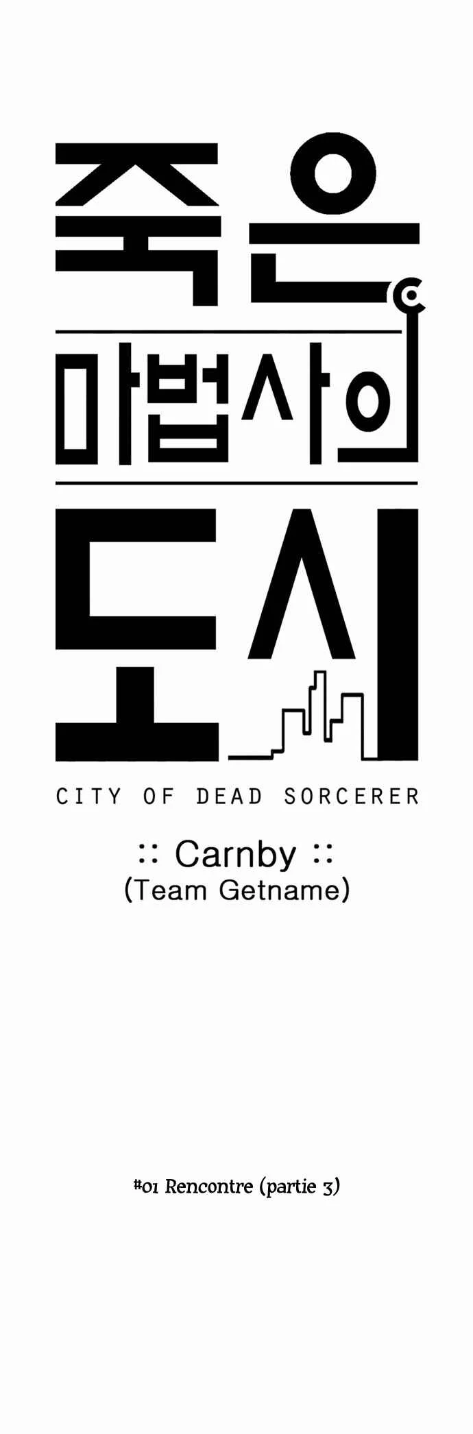 City of the Dead Sorcerer Chapitre 3: Rencontre (3) - Page 24