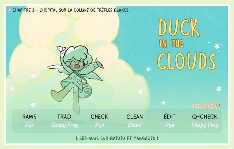 Duck in the Clouds Chapitre 3: L'hôpital sur la Colline de Trèfles Blancs - Page 1