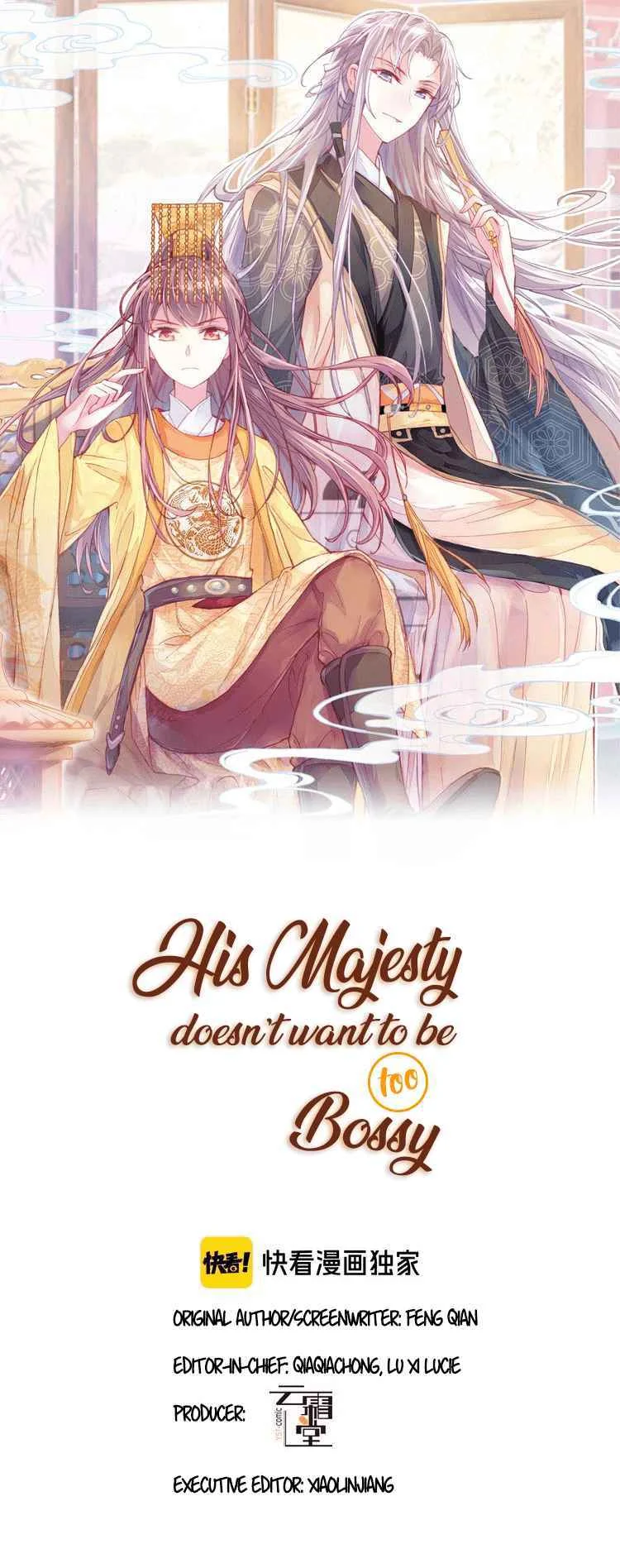 His Majesty Doesn't Want to Be Too Bossy Chapitre 4 - Page 1