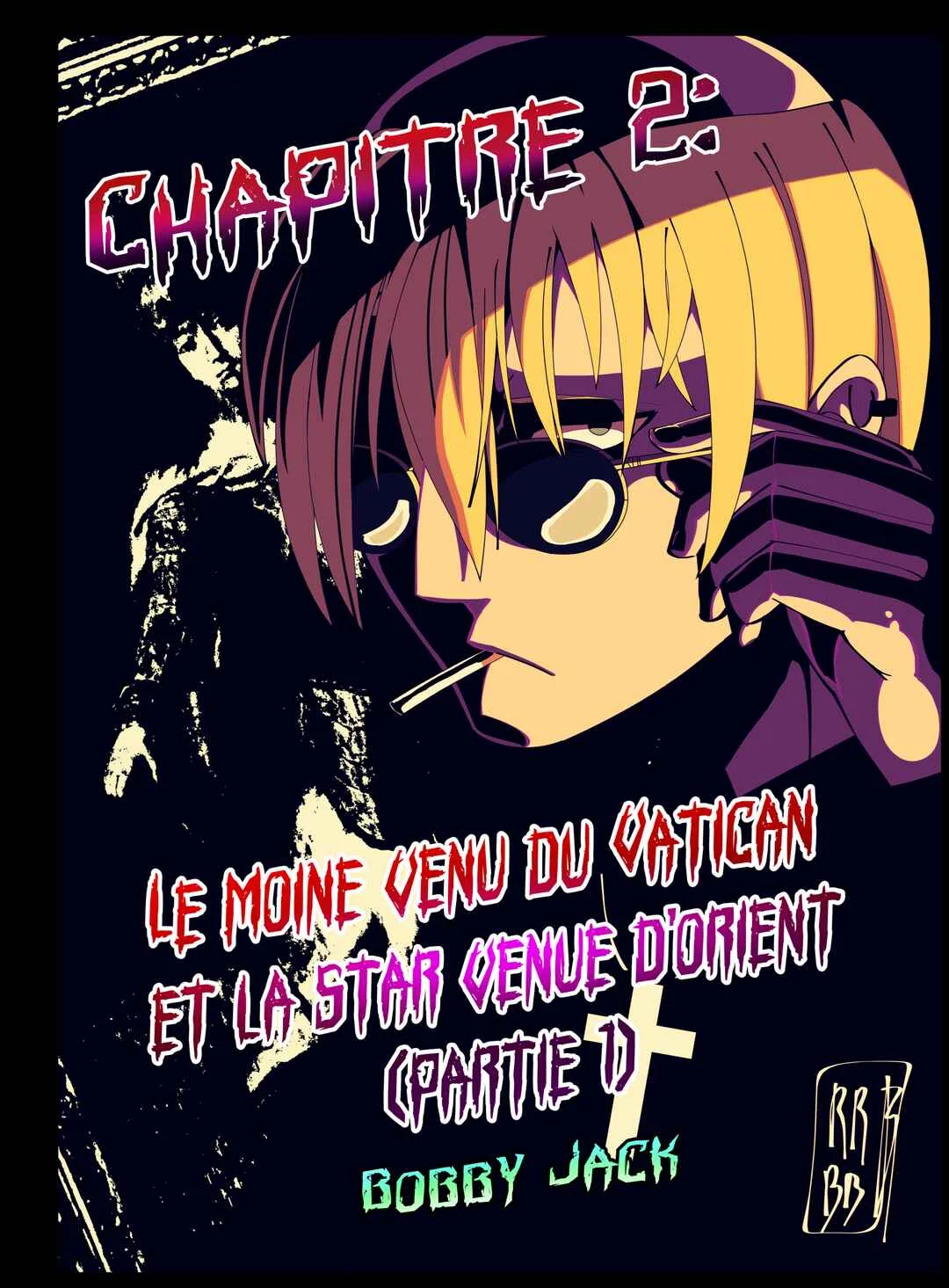 Je vais te massacrer mon cher demon lord !!! Chapitre 2: Chapitre 2 : le Moine venu du Vatican et la Star venu d'Orient (partie 1) - Page 1