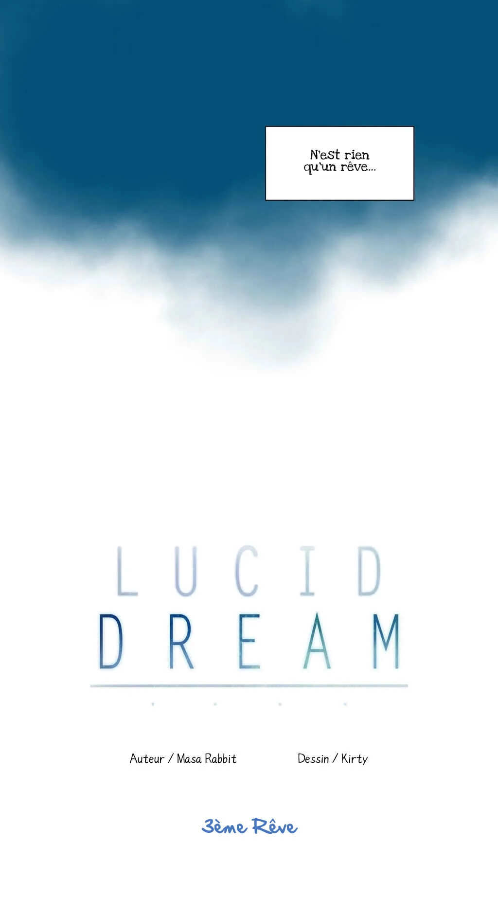 Lucid Dream Chapitre 3 - Page 3