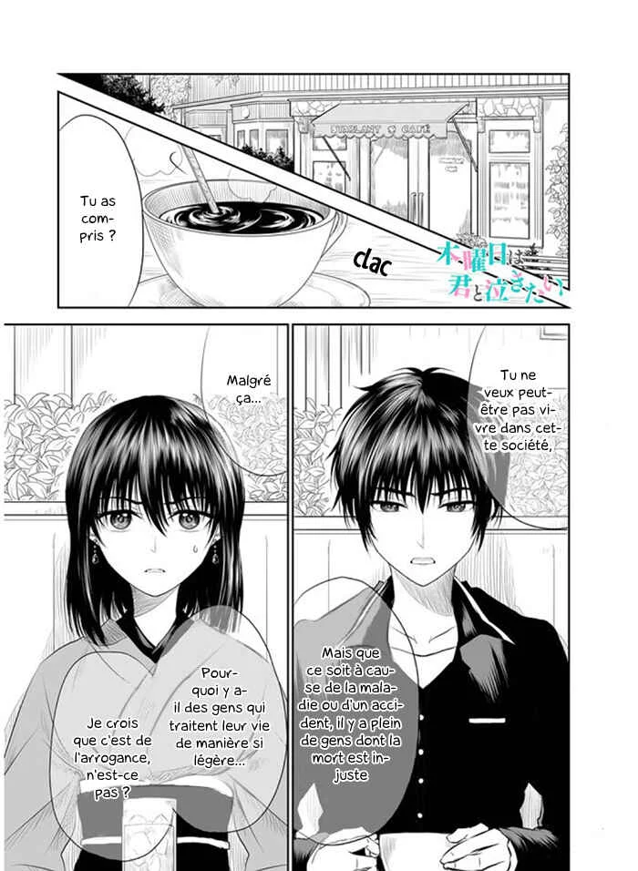 Mokuyoubi wa Kimi to Nakitai Chapitre 3: C'est quoi ton problème ? - Page 2