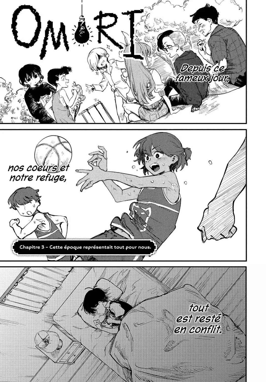 OMORI Chapitre 3: Cette époque représentait tout pour nous. - Page 3