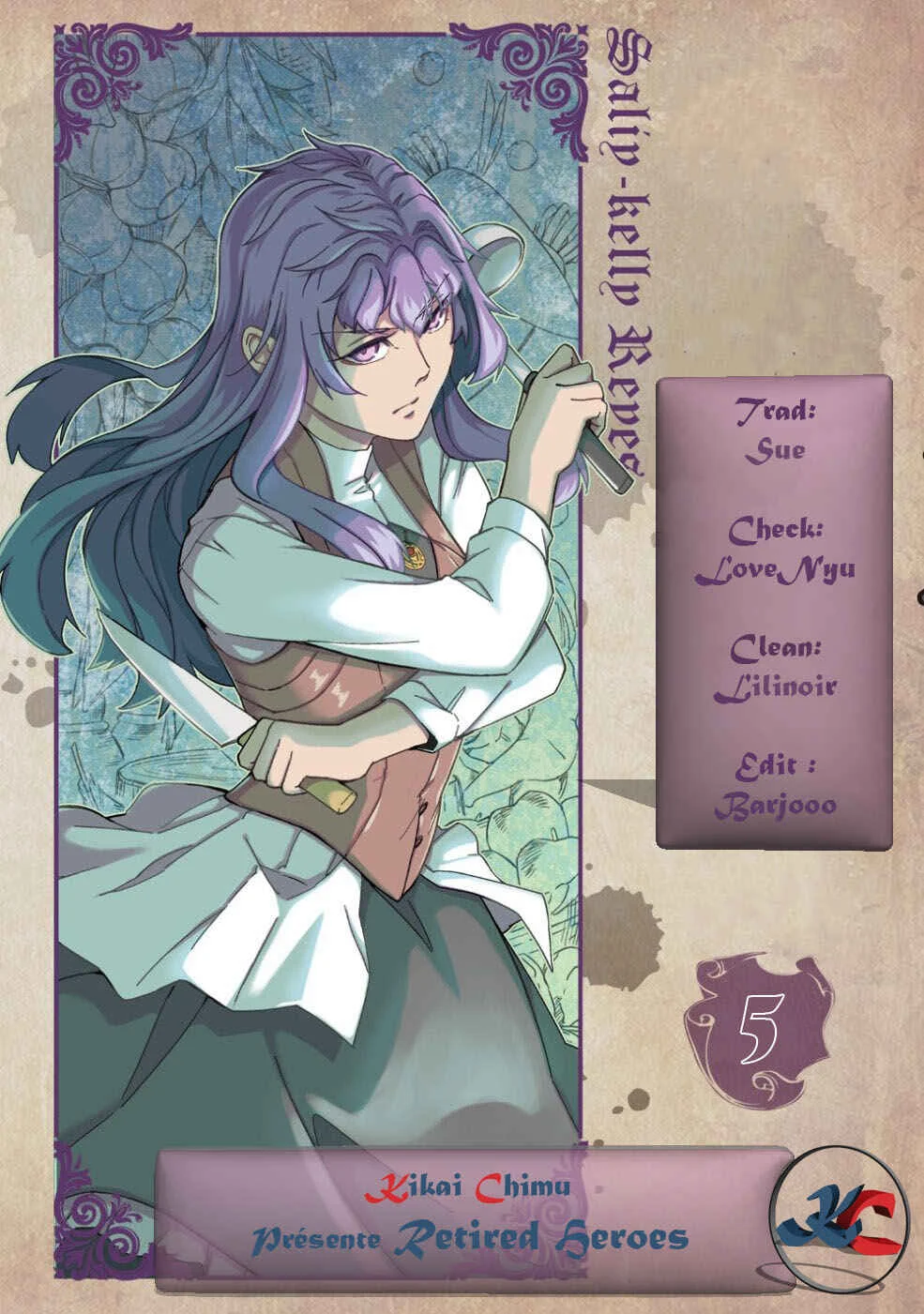 Retired Heroes Chapitre 5: La Guerre des Enfants - Page 1