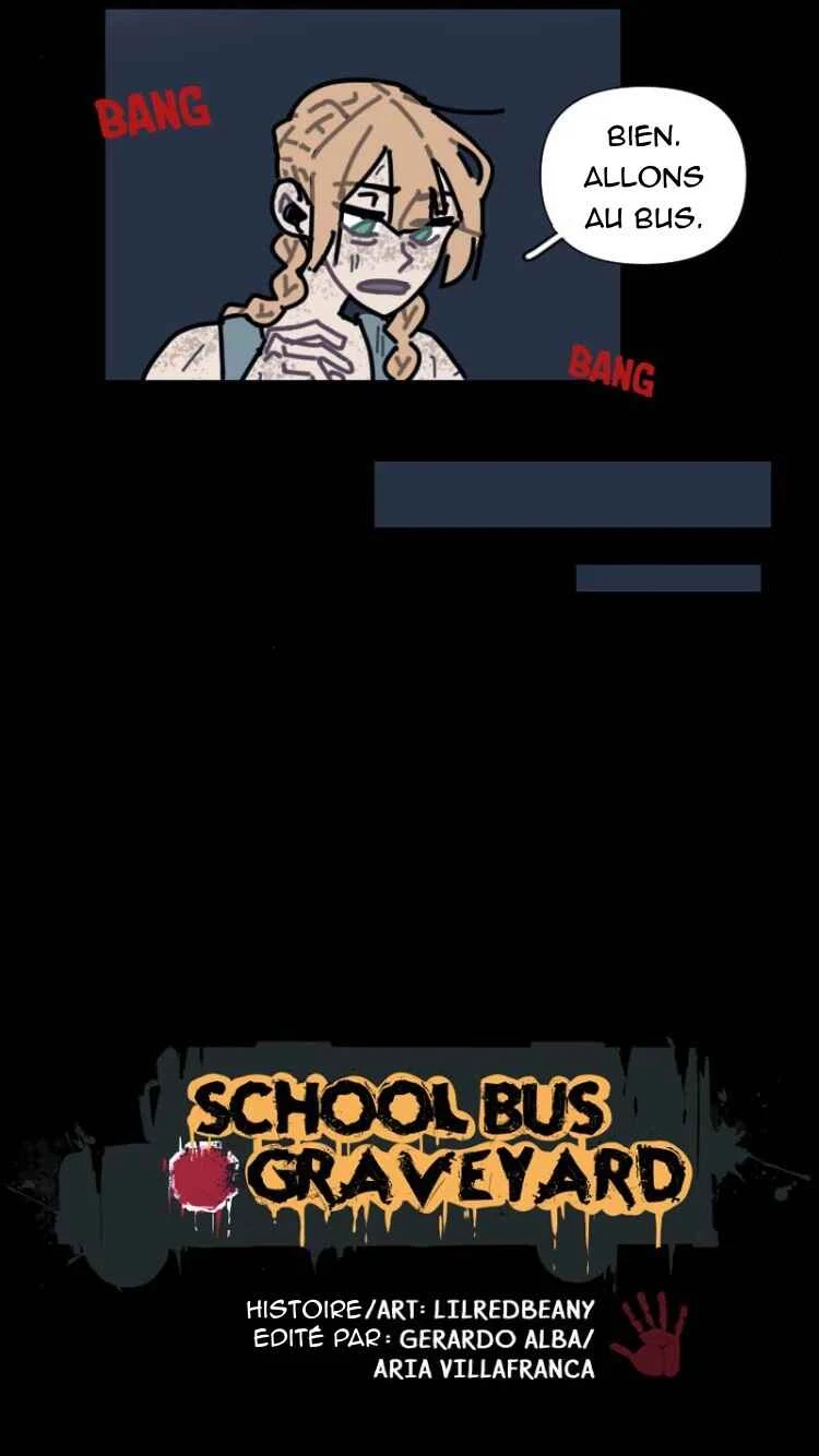 School Bus Graveyard Chapitre 1: Épisode 1 - Page 22