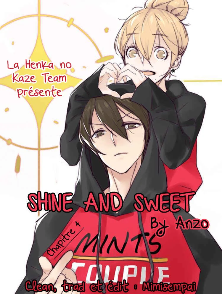 Shine and Sweet Chapitre 4: Est-ce mauvais? - Page 1